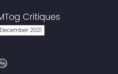 MTog Deep Critiques: December 2021